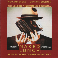 Naked Lunch = Festin Nu (Music From The Original Soundtrack)